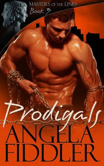 Prodigals - Masters of the Lines, #3