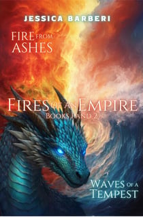 Fires of an Empire Books One and Two - Fires of an Empire Saga, #1