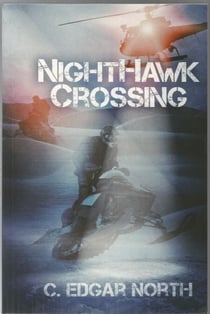 Nighthawk Crossing - Nighthawk Crossing, #1