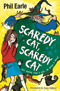Scaredy Cat, Scaredy Cat - From the author of Finn’s Epic Fails
