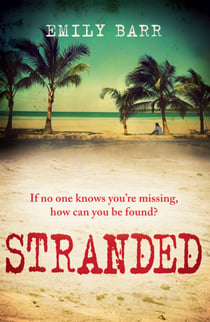 Stranded - An unputdownable psychological thriller set on a desert island