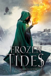 Frozen Tides - A Falling Kingdoms Novel