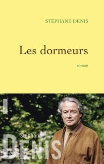 Les dormeurs - roman