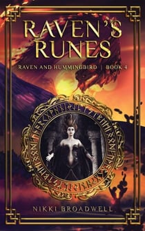 Raven's Runes - Raven and Hummingbird, #4