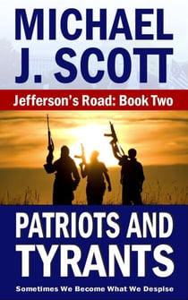 Patriots and Tyrants - Jefferson's Road, #2