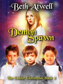 Demon Spawn - The Calder Chronicles, #2