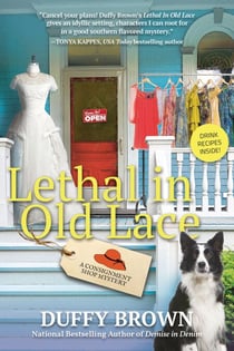 Lethal in Old Lace - A Consignment Shop Mystery