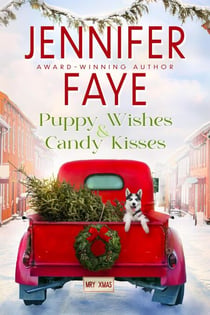 Puppy Wishes & Candy Kisses - Kringle Falls, #1