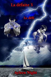 La défaite 3 : le défi - La défaite, #3