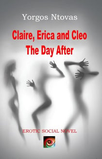 Claire, Erica and Cleo - The Day After - Yorgos Books in English, #2