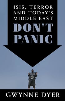 Don't Panic - ISIS, Terror and Today's Middle East