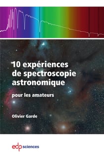10 expériences de spectroscopie astronomique - pour les amateurs