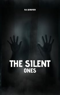 The Silent Ones