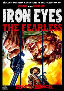 Iron Eyes the Fearless - Iron Eyes, #16