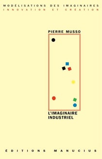 L'imaginaire industriel
