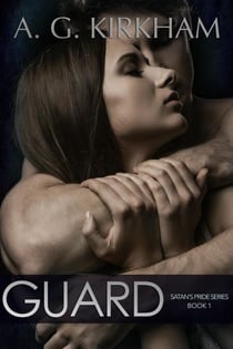 Guard - Satan's Pride, #1