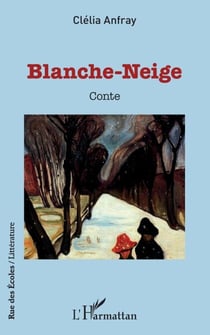 Blanche-Neige - Conte