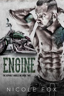 Engine (Book 2) - Asphalt Angels MC, #2