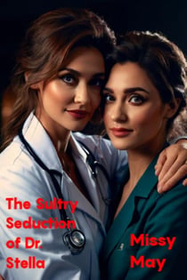 The Sultry Seduction of Dr. Stella