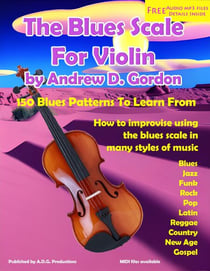 The Blues Scale For Violin - The Blues Scale