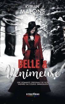 Belle et Venimeuse (Livre lesbien, roman lesbien) - Romance lesbienne de Noël - livre lesbien - ice queen - Romance lesbienne de Noël - livre lesbien - ice queen