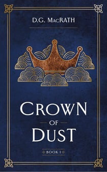 Crown of Dust - The Gloaming, #1