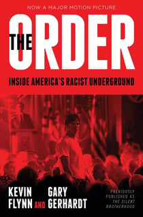 The Order - Inside America's Racist Underground