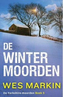 De Winter-moorden - De Yorkshire-moorden, #5