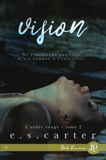 Vision - L'ordre rouge #2