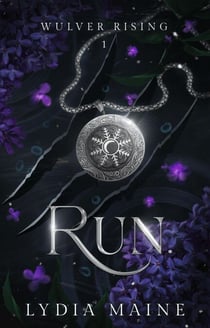 Run. - Wulver Rising, #1