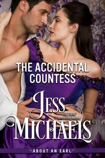 The Accidental Countess - About An Earl, #3