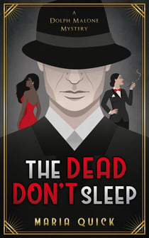 The Dead Don't Sleep - Dolph Malone, #1