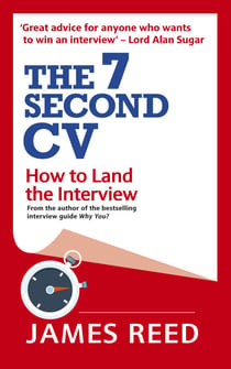 The 7 Second CV - How to Land the Interview