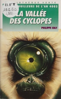 La Vallée des Cyclopes