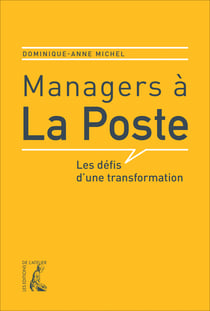 Managers à la Poste - Les défis d'une transformation