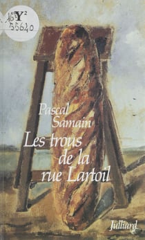 Les Trous de la rue Lartoil