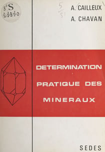 Détermination pratique des minéraux