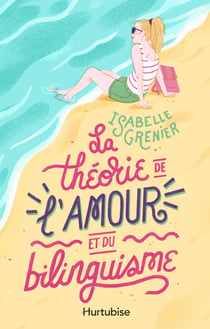 La Théorie de l'amour et du bilinguisme