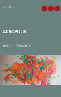 Acropolis - Book I Fervour