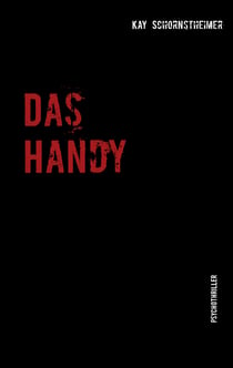 Das Handy - Psychothriller