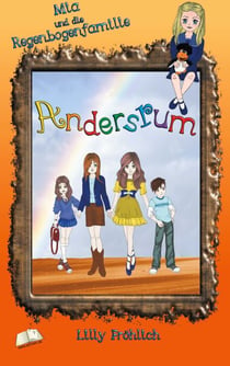 Andersrum - Mia und die Regenbogenfamilie