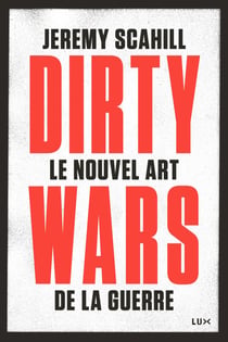 Le nouvel art de la guerre: Dirty Wars