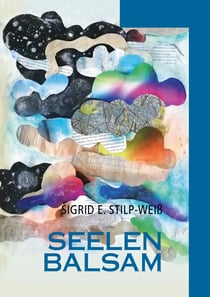 Seelenbalsam - Meine Seele spricht mit mir, Band 1