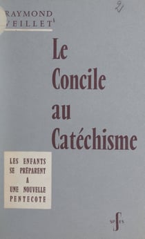 Le Concile au catéchisme - Les enfants se préparent à une nouvelle Pentecôte
