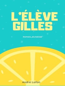 L'Élève Gilles