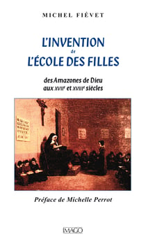 L'Invention de l'école des filles