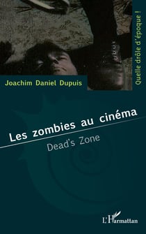 Les zombies au cinéma - Dead's zone