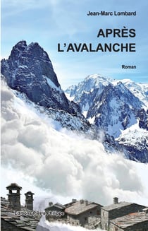 Après l'avalanche