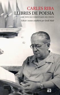 Llibres de poesia - Amb tots els comentaris del poeta