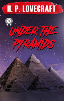 Under the Pyramids